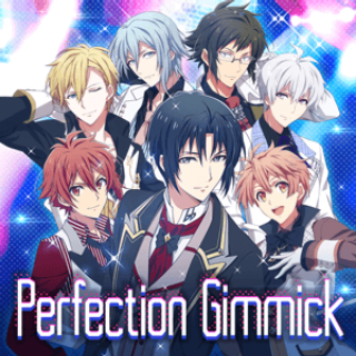 Perfection Gimmick The English Idolish7 Wiki Fandom Perfection Gimmick The English Idolish7 Wiki Fandom