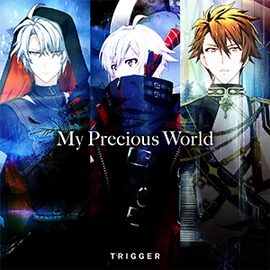 My Precious World The English Idolish7 Wiki Fandom