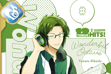 Yamato Nikaido (Wonderful Octave) | The English IDOLiSH7