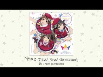 Dekitate Evo Revo Generation The Idolm Ster Wiki Fandom