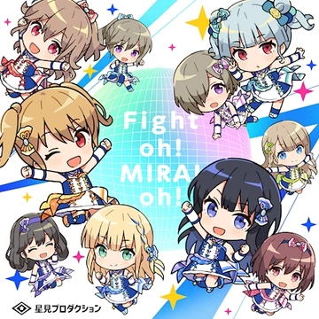 Fight oh! MIRAI oh! | Idoly Pride Wiki | Fandom