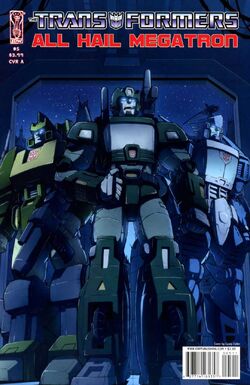 The Transformers: All Hail Megatron #5 | IDW Revolution Wiki