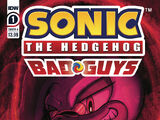 IDW Sonic the Hedgehog: Bad Guys Issue 1