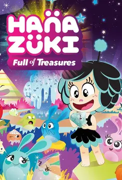Hanazuki: Full of Treasures | The Fandub Database | Fandom