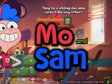 Mo and Sam