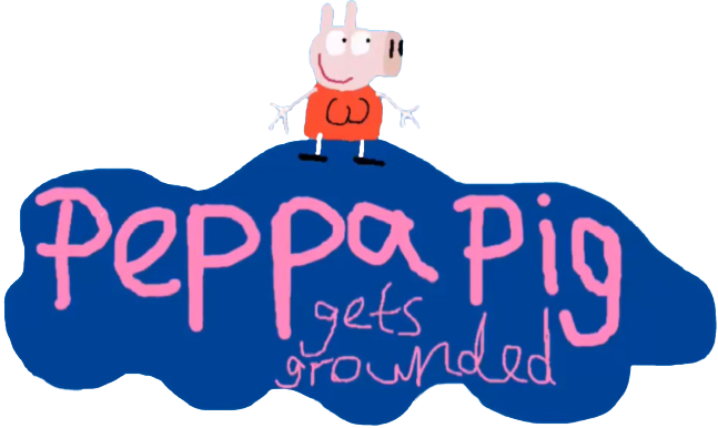 Peppa pig Gets grounded | The Fandub Database | Fandom