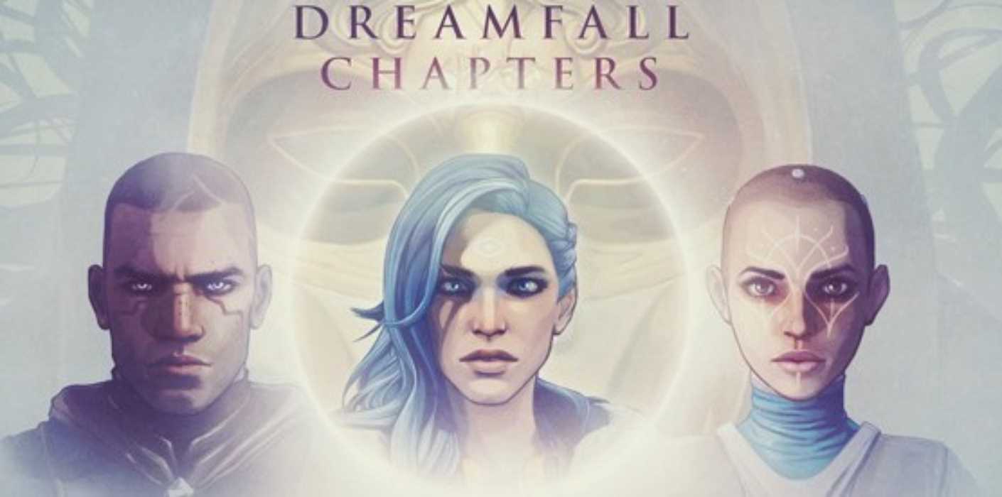 Dreamfall Chapters | ИгроВики | Fandom