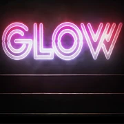 GLOW