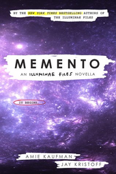 MEMENTO: An ILLUMINAE Files novella