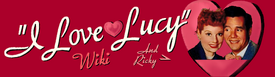 I Love Lucy Wiki Script