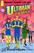 Big Bang Presents the Ultiman Family #1 (February, 2005)}