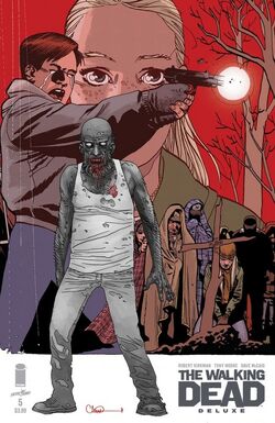 The Walking Dead Deluxe Vol 1 5 | Image Comics Database | Fandom
