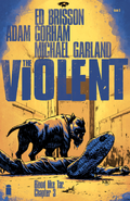 The Violent #3 (March, 2016)