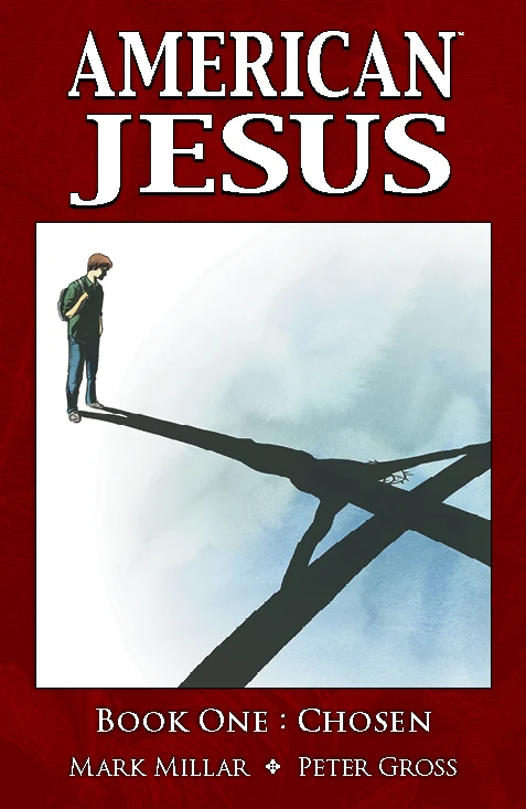 American Jesus Vol 1 | Image Comics Database | Fandom