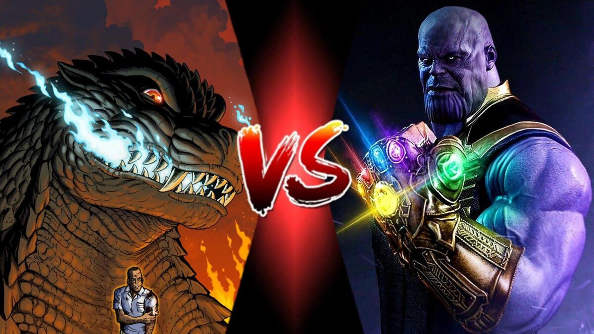 Godzilla Earth vs MCU Thanos - Battles - Comic Vine