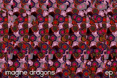 The List of Imagine Dragons Albums in Order of Release - Albums in