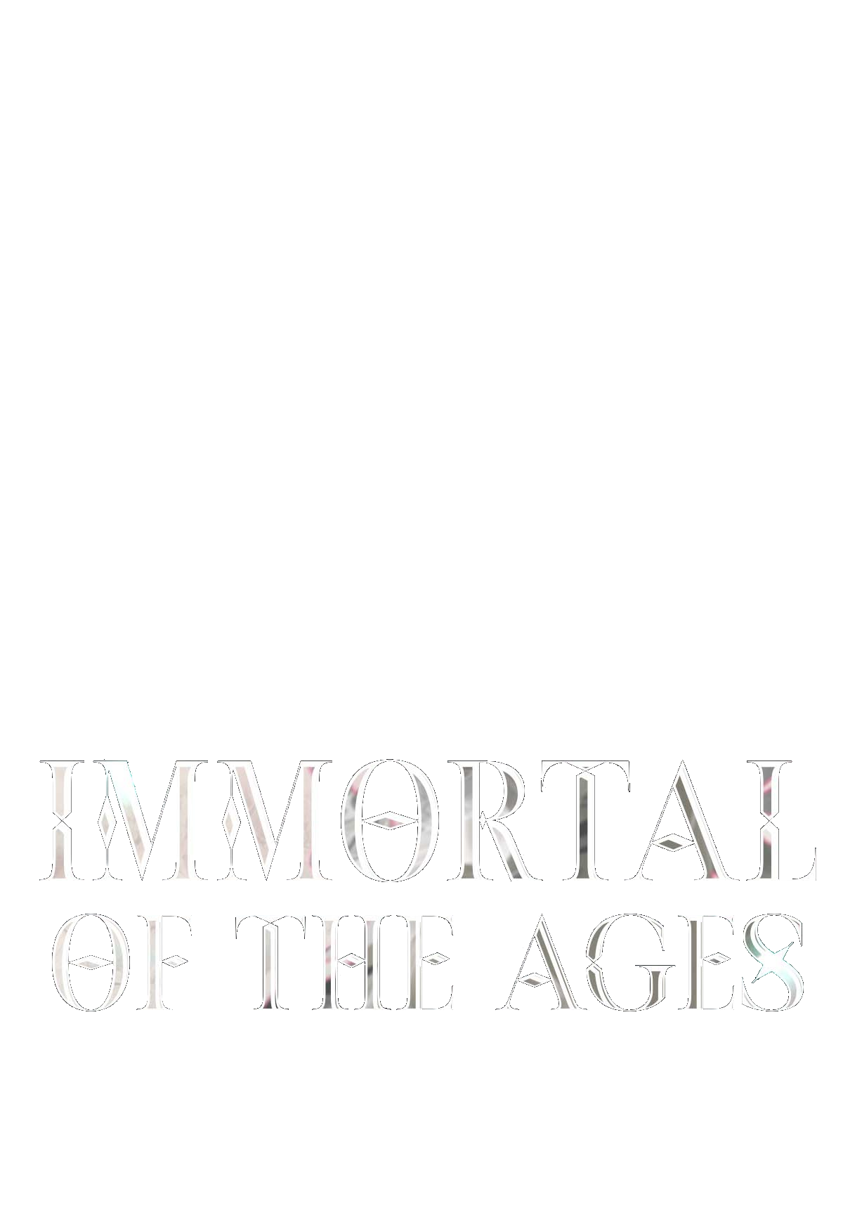 Immortal of the Ages Wiki | Fandom
