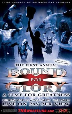 Bound for Glory (2005) | IMPACT Wiki | Fandom