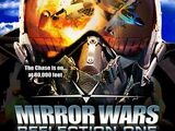 Mirror Wars: Reflection One