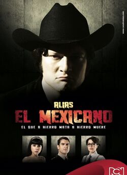 Alias El Mexicano poster