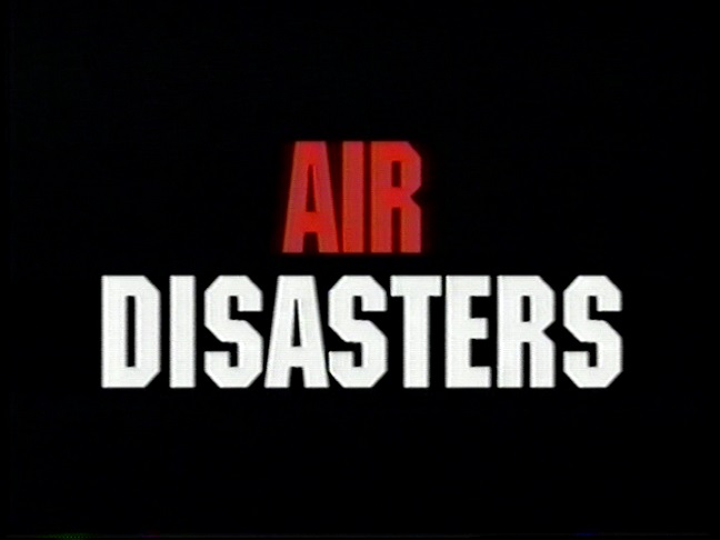 Air Disasters - TV Series