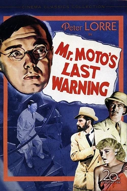 Mr. Moto's Last Warning Internet Movie Plane Database Wiki Fandom