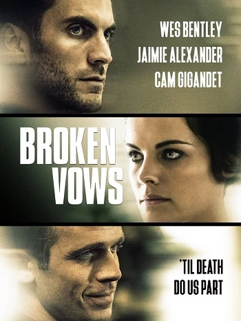 Broken Vows | Internet Movie Plane Database Wiki | Fandom