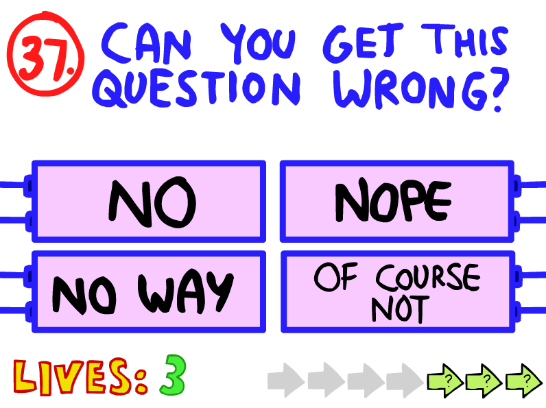 Impossible Quiz 1 прохождение. The Impossible Quiz. The Impossible Quiz question 62. Wrong question