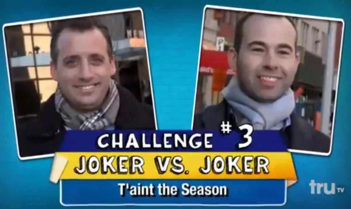Joker vs. Joker Challenge Impractical Jokers Wiki Fandom
