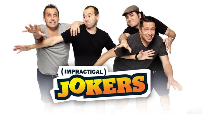 Impractical Jokers!