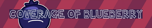 Click here to view the coverage of Blueberry