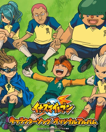 Inazuma Eleven Character Song Original Album Inazuma Eleven Wiki Fandom