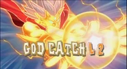 God Catch G2 in Inazuma Eleven's English localization.