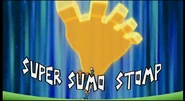 Super Sumo Stomp 1.png (309 KB) Super Shikofumi in Inazuma Eleven's English localization (first typography).