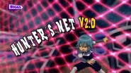 Hunter's Net V2.0.png (860 KB) Hunter's Net V2 in Inazuma Eleven GO Chrono Stone's Portuguese localization.