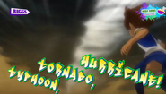 Arashi Tatsumaki Hurricane in Inazuma Eleven GO Galaxy's Portuguese localization.