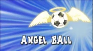 Angel Ball in Inazuma Eleven's English localization.