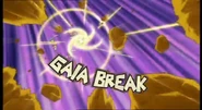 Gaia Break in Inazuma Eleven's English localization (first typography).