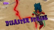 Disaster Strike.png (633 KB) Disaster Break in Inazuma Eleven GO Chrono Stone's Portuguese localization.
