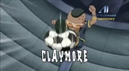 Claymore in Inazuma Eleven GO's English localization.