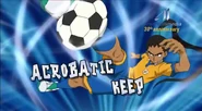 Acrobat Keep in Inazuma Eleven GO's English localization.