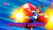 Dead Straight in Inazuma Eleven GO Galaxy's Portuguese localization.