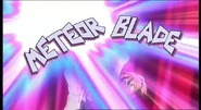 Meteor Blade 2.png (435 KB) Ryuusei Blade in Inazuma Eleven's English localization (second typography).
