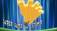 Super Sumo Stomp 2.png (325 KB) Super Shikofumi in Inazuma Eleven's English localization (second typography).