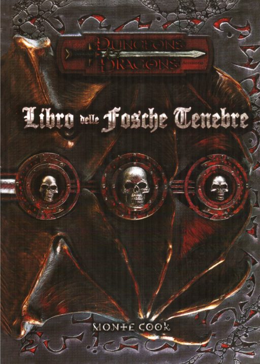 Libro delle Fosche Tenebre (3e), Dungeons and Dragons Wiki