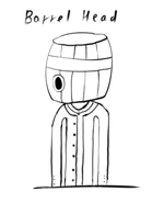 Barrel head concept.png (27 KB) Concept for a scrapped “Barrel Head” character.