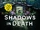 Shadows in Death