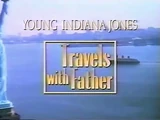 Young Indiana Jones: Travels with Father