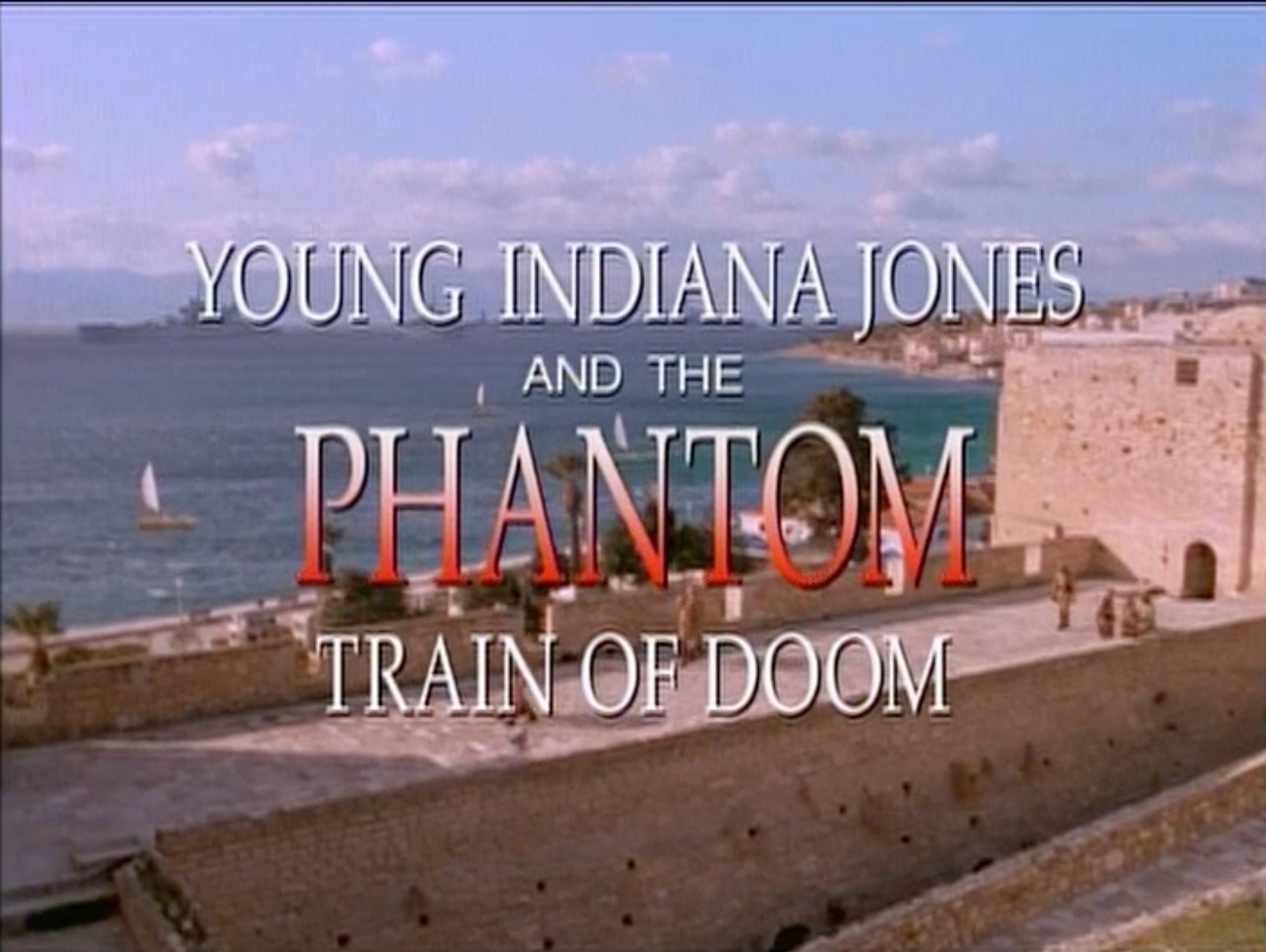 Young Indiana Jones and the Phantom Train of Doom | Indiana Jones