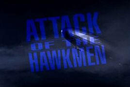Attack Of The Hawkmen